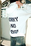 ULTIMATE 26SS SORRY NO MOOD HOODIE