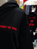 ULTIMATE 26SS SORRY NO MOOD HOODIE