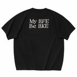 BTB 26SS MY LIFE TEE